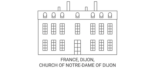 Franciaország Church Notredame Dijon Utazás Mérföldkő Vonal Vektor Illusztráció — Stock Vector
