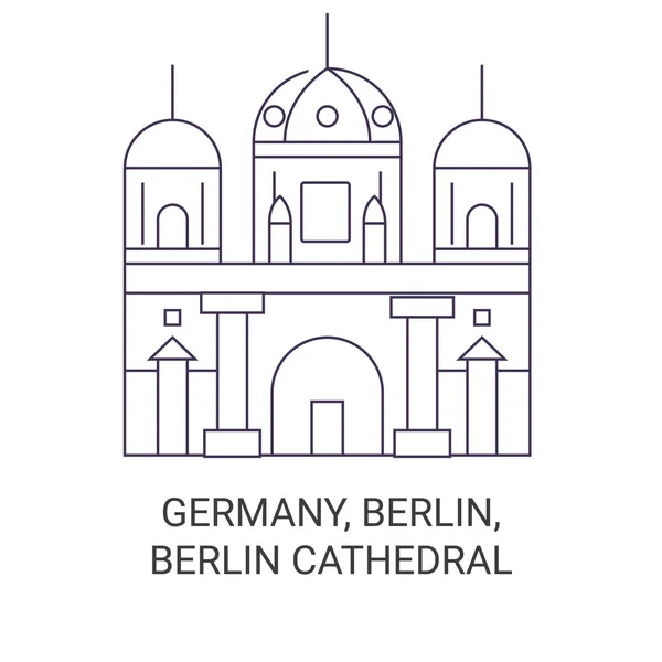 Duitsland Berlijn Berlijn Kathedraal Reizen Oriëntatiepunt Lijn Vector Illustratie — Stockvector
