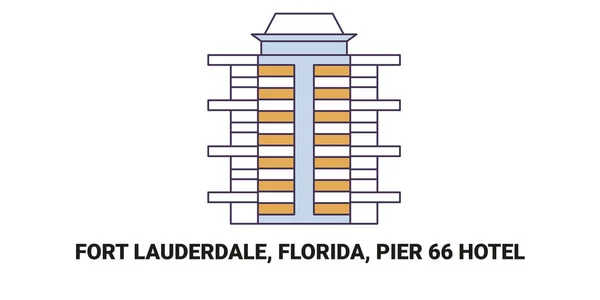 Сша Форт Лодердейл Флорида Pier Hotel Ілюстрації Вектора Подорожей — стоковий вектор