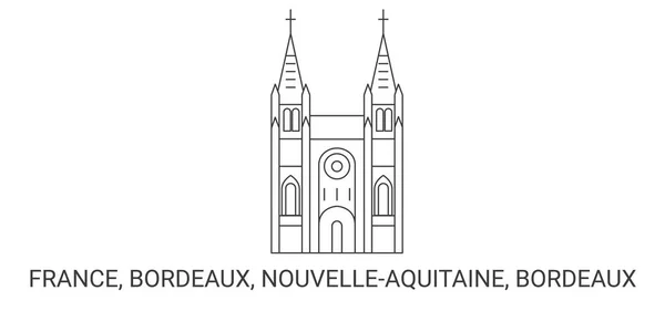 Frankreich Bordeaux Nouvelleaquitaine Bordeaux Reise Meilenstein Linienvektorillustration — Stockvektor