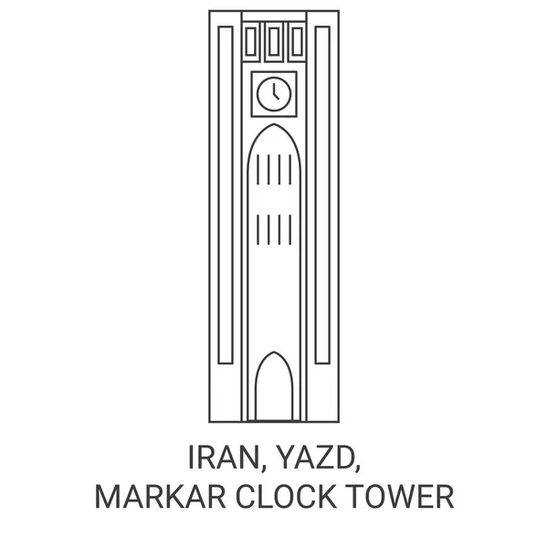 Iran Yazd Markar Clock Tower Resa Landmärke Linje Vektor Illustration — Stock vektor