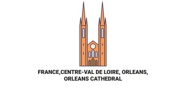 Fransa, Centreval De Loire, Orl, Ans, Orlans Katedrali seyahat çizgisi çizimi
