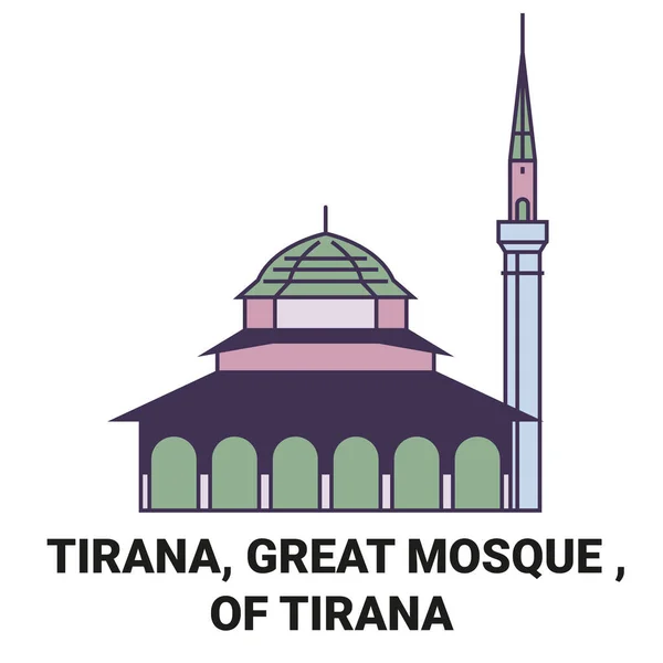 Arnavutluk Tiran Tiran Daki Büyük Cami Tarihi Seyahat Çizgisi Illüstrasyonu — Stok Vektör