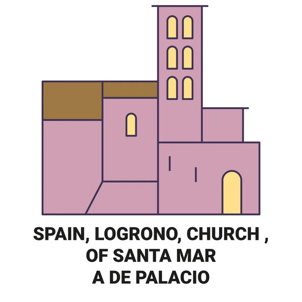 Spanien Logrono Kyrkan Santa Mara Palacio Resa Landmärke Linje Vektor — Stock vektor