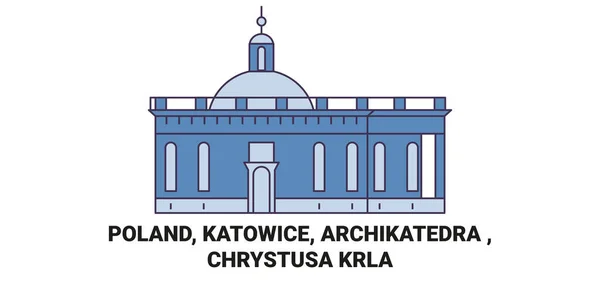 Polonia Katowice Archikatedra Chrystusa Krla Călătorie Punct Reper Linie Vector — Vector de stoc