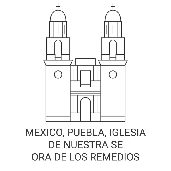 Μεξικό Puebla Iglesia Nuestra Seora Los Remedios Ταξίδια Ορόσημο Γραμμή — Διανυσματικό Αρχείο