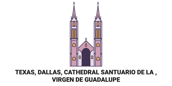 得克萨斯州 达拉斯 Santuario La主教座堂 Virgen Guadalupe旅行地标线矢量图解 — 图库矢量图片
