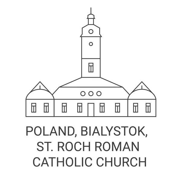 Polska Białystok Roch Kościół Rzymskokatolicki Podróż Punkt Orientacyjny Linia Wektor — Wektor stockowy