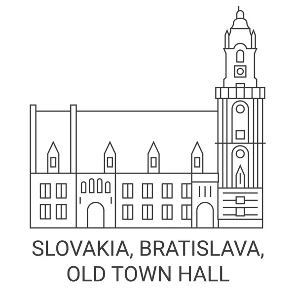 Slovakien Bratislava Gamla Stadshuset Resa Landmärke Linje Vektor Illustration — Stock vektor