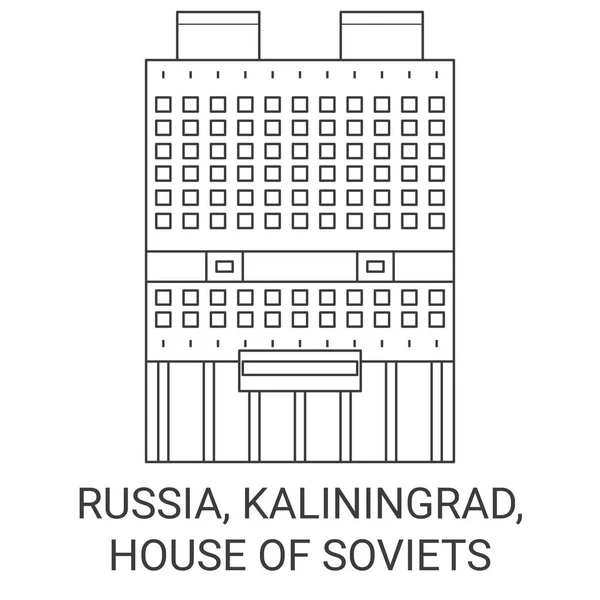 Rússia Kaliningrado Casa Dos Soviéticos Viagens Marco Linha Vetor Ilustração —  Vetores de Stock
