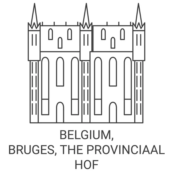 Bélgica Bruges Provinciaal Hof Viagem Marco Linha Vetor Ilustração —  Vetores de Stock