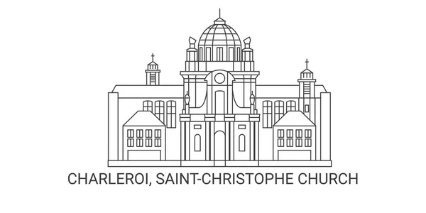 比利时 Charleroi Saintchristophe Church 旅行地标线矢量图解 — 图库矢量图片