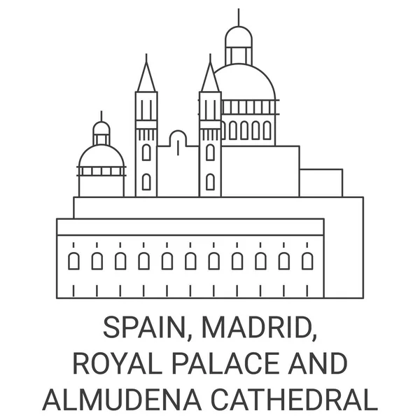 西班牙 马德里 皇家宫殿和阿尔穆迪纳大教堂旅行地标线矢量图解 — 图库矢量图片