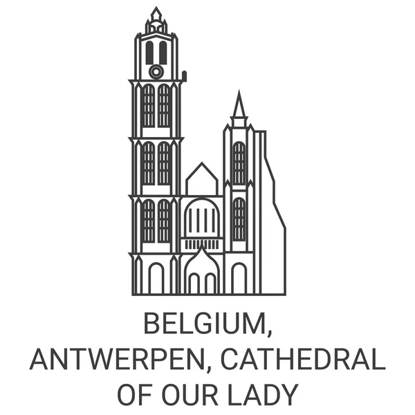 Bélgica Antuérpia Catedral Nossa Senhora Viagens Marco Linha Vetor Ilustração —  Vetores de Stock