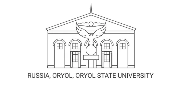 Russie Oryol Oryol State University Illustration Vectorielle Ligne Voyage Historique — Image vectorielle