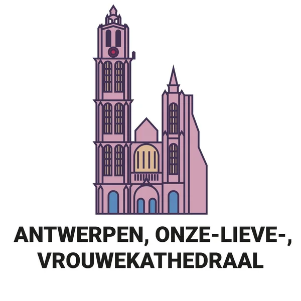 Belgien Antwerpen Onzelieve Vrouwekathedraal Reise Meilenstein Linie Vektor Illustration — Stockvektor