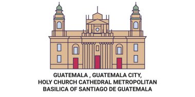 Guatemala, Guatemala Şehri, Kutsal Kilise Katedrali Santiago De Guatemala Seyahat Hattı 'nın Başkent Bazilikası