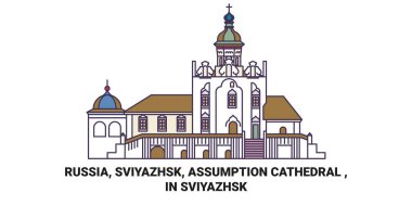 Rusya, Sviyazhsk, Varsayım Katedrali, Sviyazhsk seyahat çizgisi vektör ilüstrasyonunda