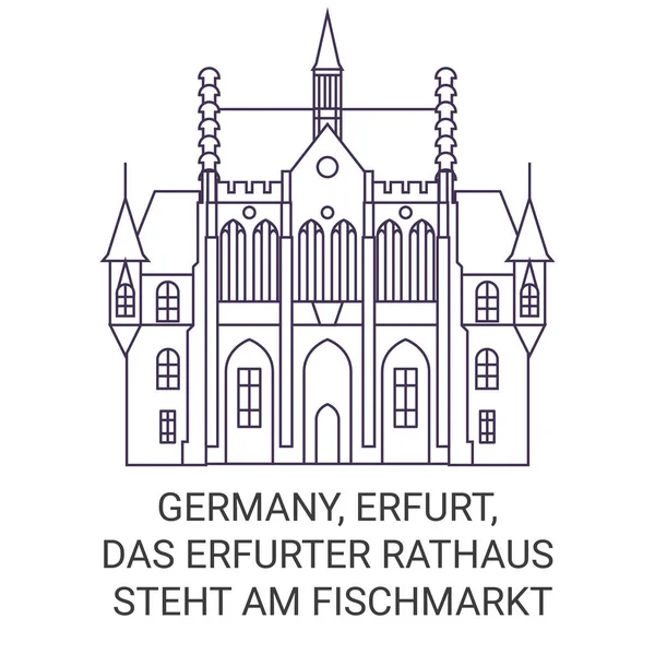 Γερμανία Erfurt Das Erfurter Rathaus Steht Fischmarkt Ταξίδια Ορόσημο Γραμμή — Διανυσματικό Αρχείο