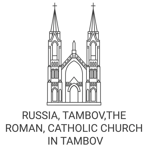 Rusland Tambov Rooms Katholieke Kerk Tambov Reizen Oriëntatiepunt Lijn Vector — Stockvector