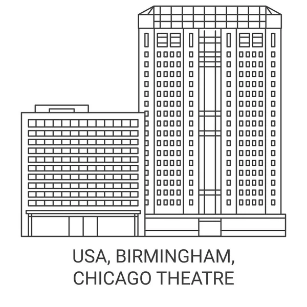 Usa Birmingham Chicago Teatr Podróży Punkt Orientacyjny Linia Wektor Ilustracja — Wektor stockowy