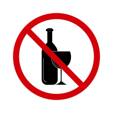 Alkol yok. Yasaklama işareti alkolü durdurur. Kırmızı çemberi bir şişe ve şarap kadehiyle işaretle. Alkollü içecekler içemezsin. Yuvarlak kırmızı işaret