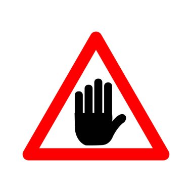 Giriş işareti yok. Uyarı levhası erişimi yasakladı. İçinde bir lodoni silueti olan kırmızı üçgen işareti. Dikkat et, dokunma. Yol tabelası. Kes şunu! İmza Yasaklandı