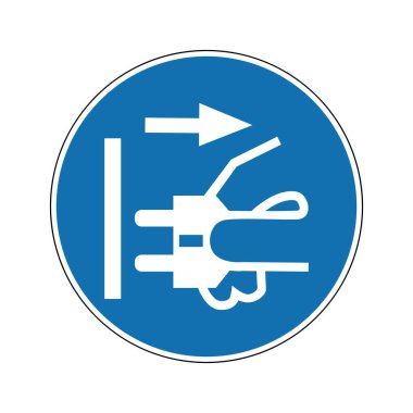 Elektrik prizinden güç kablosunu çek. Zorunlu işaret. Yuvarlak mavi tabela. Prizi prizden çıkar. Uyarı işareti