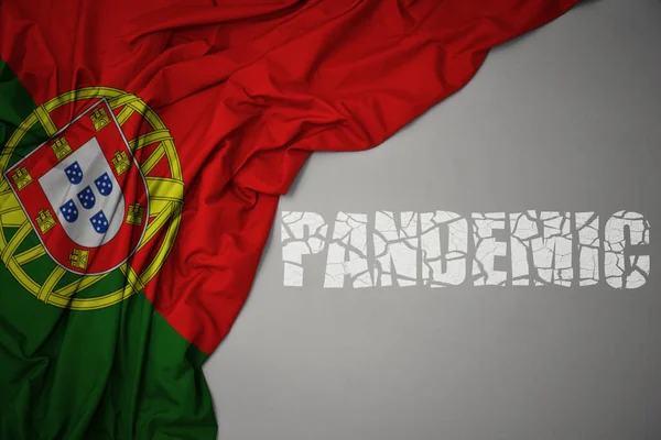 破壊されたテキストパンデミックで灰色の背景にポルトガルのカラフルな国旗を振って コンセプト 3Dイラスト — ストック写真