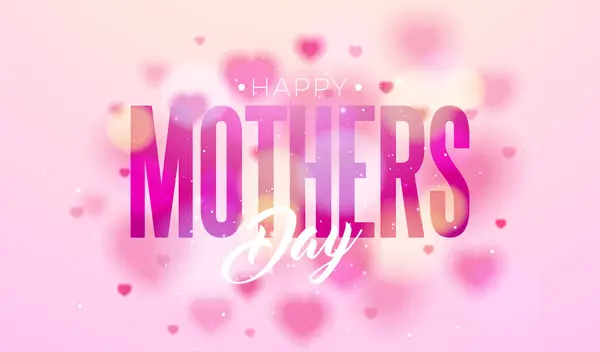 Szczęśliwego Dnia Matki Pocztówka Rozmytymi Sercami Typografia List Różowym Tle — Wektor stockowy