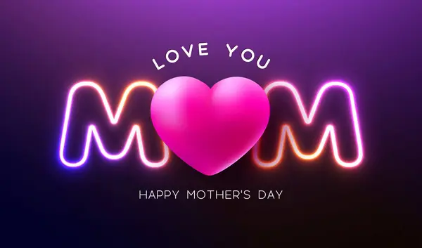 Happy Mothers Day Grußkarte Design Mit Herz Und Leuchtendem Neonlicht Stockillustration