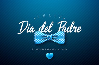 Mutlu Babalar Günü Kutlama Kartı Tasarımı Noktalı Papyon ve Kalp Mavi Arkaplanda. Feliz Dia del Padre İspanyolca Sevilen ve En İyi Baba İllüstrasyonu. Banner için şablon, Gönder