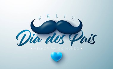 Mutlu Babalar Günü Afiş Tasarımı Yürekli, Bıyıklı ve Mavi Arkaplanda Typography Letter. Feliz Dia dos Pais Portekizce Sevilen ve En İyi Babalar İçin Dil Vektörü İllüstrasyonu. Şablon