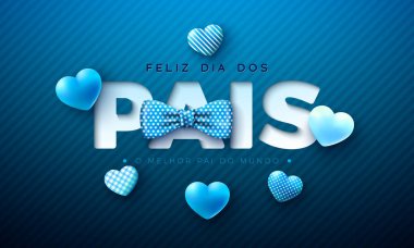 Mavi Yürekli Mutlu Babalar Günü Kutlama Kartı Tasarımı, Papyon ve Mavi Arkaplanda Kesik Metin Etiketi. Feliz Dia dos Pais Portekizce Sevilen ve En İyi Babalar İçin Dil Vektörü İllüstrasyonu