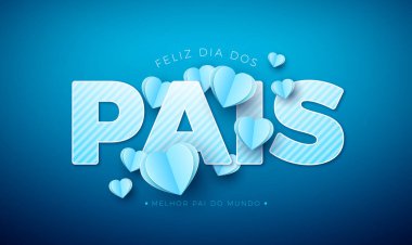 Mavi Kağıt Kalp ve Mavi Arkaplanda Metin Etiketli Babalar Günü tebrik kartı tasarımınız kutlu olsun. Feliz Dia dos Pais Portekizce Sevilenler ve Sevilenler İçin Typography Letter ile Dil Vektörü İllüstrasyonu