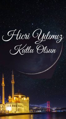 Yeni yılın kutlu olsun ya da Hicri Yilimiz kutlu olsun arka plan dikey görüntüsü. Ortakoy Camisi ve Hilal Ayı.