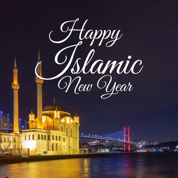 Happy islamic new year or hijri new year concept image. Ortakoy Mosque and Bosphorus Bridge.