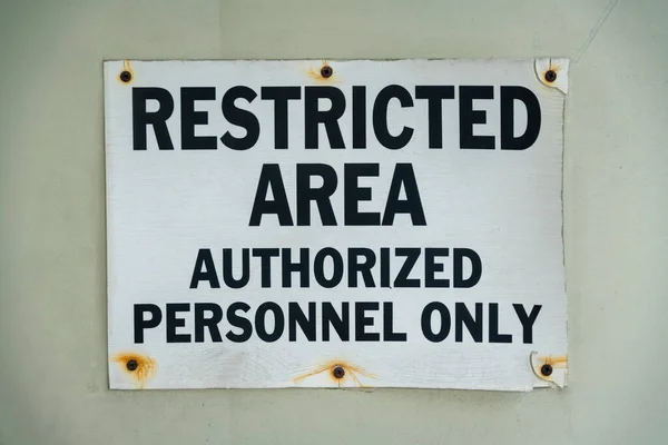 Screwed Signage Rust Restricted Area Authorized Personnel Only Miami Florida — Stock Photo, Image