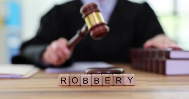 Word Robbery Judge Pounding Gavel Courts Judicial Practice Robbery — Stock Video