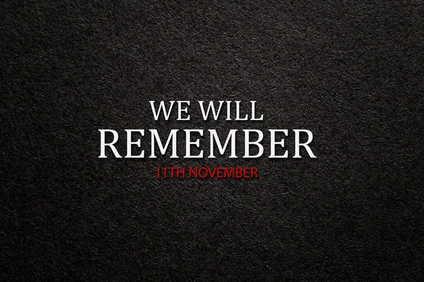Text Remember November Auf Schwarzem Strukturiertem Hintergrund Remembrance Day Memorial — Stockfoto
