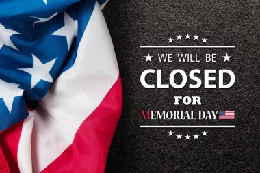 Memorial Day Background Design. American flag on black textured background with a message. We will be Closed for Memorial Day. clipart