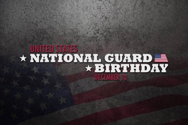 United States National Guard birthday inscription on rusty iron background with USA flag. American holiday poster. Banner, flyer, sticker, greeting card, postcard. clipart