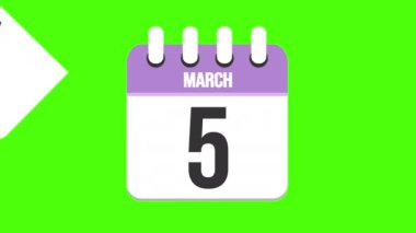 5 Mart. Takvim görünüyor, sayfalar 5 Mart tarihine kadar düşüyor. Yeşil arkaplan, krom anahtar