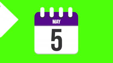 5 Mayıs. Takvim beliriyor, sayfalar 5 Mayıs 'a kadar düşüyor. Yeşil arkaplan, krom anahtar