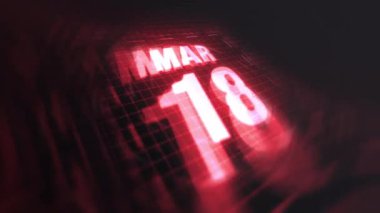 18 Mart, 3 boyutlu hareket grafiği. Çekimler için parlak fütüristik ve teknolojik ışık saçan kızılötesi takvim, kurşun ve benzeri anılar. 4k döngüsü