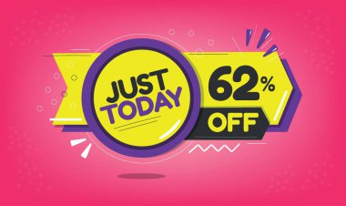 Just today, 62% discount just today, sixty-two percent, promotion sales and marketing, discount tag and icon clipart