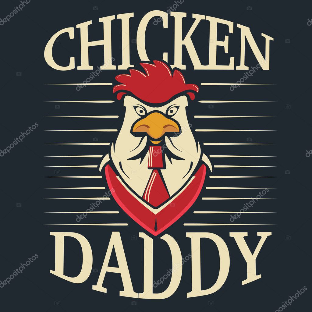 Chicken Daddy- Cool and Quirky Vector Illustration