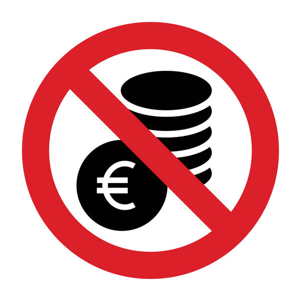 No cash. No euro symbol. Prohibition sign isolated on white backgroun