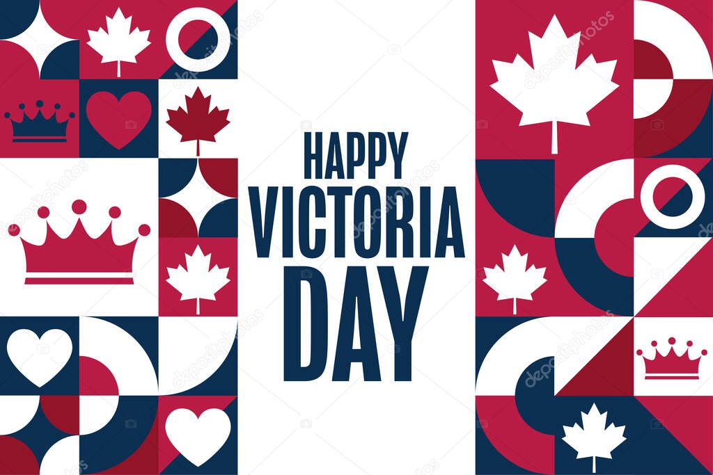 Happy Victoria Day. Holiday concept. Template for background, banner, card, poster with text inscription. Vector EPS10 illustration