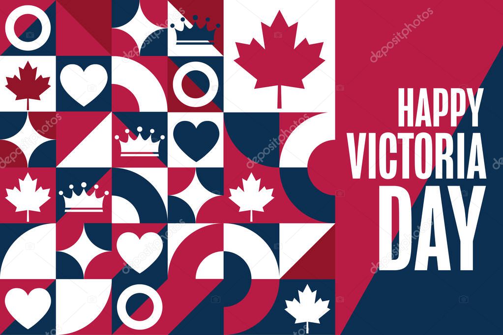 Happy Victoria Day. Holiday concept. Template for background, banner, card, poster with text inscription. Vector EPS10 illustration
